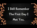 Download Lagu My Love, I Will Never Stop Remembering That Day 😘♥️💞💋(Romantic Love Poem)