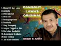 Download Lagu Kumpulan Lagu Dangdut Lawas Original Imam S Arifin | Nostalgia Terbaik
