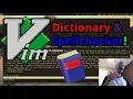 Vim s built-in Spell-Checker Corrections and Multilingual Dictionaries