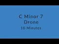 C Minor 7 Drone Chord