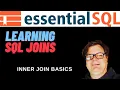 Inner Joins - Basics EssentialSQL