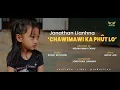 Download Lagu JONATHAN LIANHNA - CHAWIMAWI KA PHUT LO (Official Music Video) MP3