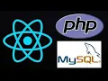 Building a React js Backend with PHP and MySQL Tutorial Complete Guide for Web Development