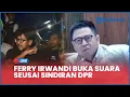 Lagu Ferry Irwandi Buka Suara seusai Sindiran Anggota DPR Endipat tentang Relawan “Sok Paling Aceh” Viral