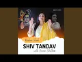 Lagu Shiv Tandav With Nirvan Shatkam