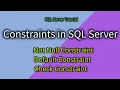 Constraints in SQL Server Part-1 Not Null key and Default key in SQL Check Constraint
