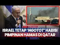 Download Lagu Israel Ngotot Habisi Pimpinan Hamas di Qatar Walaupun Dikecam Dunia