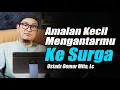 Lagu Langkah Kecil yang Menghantarkan Ke Surga ~ Ustadz Oemar Mita, Lc Terbaru