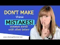 Avoid Pronunciation Mistakes Common Words with Silent Letters