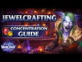 WoW Jewelcrafting Concentration - Best Builds for Gold Making