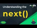 What is the next Function in NodeJS