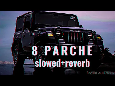 Download MP3 8 Parche [Lofi Song] Baani Sandhu | Slowed + Reverb | 8D Audio | Bollywood Lofi Song | Punjabi Songs