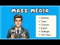 Mass Media Explained in 5 Minutes