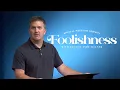 Foolishness The Book of Proverbs Andy Wagner