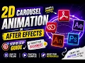 2D Carousel Animation in After Effects Easy Tutorial
