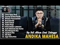 Cinta Yang Utuh, Sayang Terima Kasih - Andika Mahesa Full Album Terbaru 2025 Bikin Baper