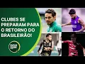 Download Lagu PAPO DE CRAQUE 2ª EDIÇÃO - Clubes se preparam para o retorno do Brasileirão!