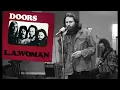 The Doors - L.A. Woman (Mr. Mojo Risin' Vocal In Intro Mix) (Remastered)