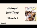 Melompat Lebih Tinggi -  Sheila on 7 | Lirik Lagu