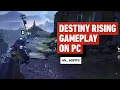 Download Lagu Destiny: Rising Gameplay on PC (Highest Settings at 4K, 60FPS)