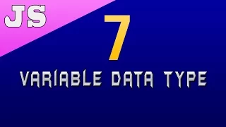 Variable Data Type in Javascript - 7