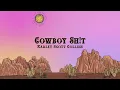 Karley Scott Collins - Cowboy Sh!t (Lyrics)