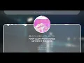 [한국어 번역, 발음] Azalea (아젤리아) - 요네즈 켄시