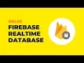 Firebase Realtime Database For Web Tutorial - Rules