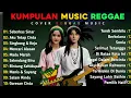 Lagu Top Hits Spotify Indonesia 2025 Full Album Reggae 🎧🔥 Kumpulan Musik Cover SKA REGGAE Terbaru 2025!!!