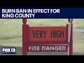 Heat advisory in WA Burn ban in effect for King County FOX 13 Seattle