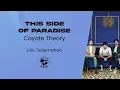 Download Lagu Coyote Theory - This Side Of Paradise (Lirik Lagu Terjemahan)