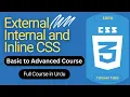 Linking CSS with HTML by External Internal and Inline CSS - Web Development Tahseen Talks