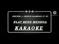 Lagu karaoke Plat bend mendua