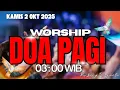 Download Lagu ADA PESAN FIRMAN TUHAN  BUAT KITA SEMUA ,SETIAP PAGI DIDOA PAGI PAGI 03:00 WIB