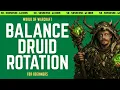 Balance Druid Basic Rotation New Player Friendly - No-Nonsense Guide