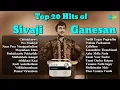 Download Lagu Top 20 Hits of Sivaji Ganesan | Chittukkuruvi | Poo Maalayil | Naan Pesa Ninaippathellam |