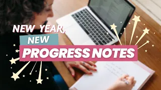 New Year New Progress Notes