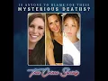 The Mysterious Deaths of Caitlin Tracey Baillee Schneider Phoebe Handsjuk