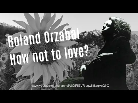 Download MP3 ROLAND ORZABAL - How not to love?