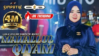 mahallul qiyam yanabi salam alayka laila ayu kdi simpatik music