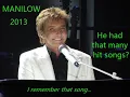 Download Lagu Manilow Concert Shorts 2013  Do you know all these songs?