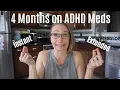4 Months on AD Med s Adderall Instant Release Not The Same as Extended Release