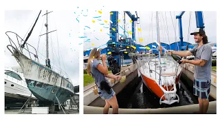 ⛵️We MADE IT!!! After 23 years on the dry we finally SPLASHED our (once) ABANDONED SAILBOAT!! #154