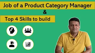 What is the Job of a Product Category Manager Top 4 Skills to build