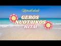 Download Lagu GEROS NUOTAIKOS HITAI 2025 | LIETUVIŠKA MUZIKA