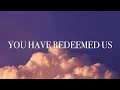 Christus Victor (Amen)- The Worship Initiative (Lyric Video)