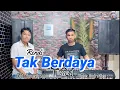 RENDI || TAK BERDAYA (Meggie z) CIPT : JUNAEDY SYAM