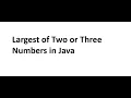 Program to find greater between Two or Three Numbers in Java