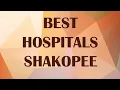 Hospitals in Shakopee United States