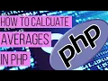 How to Calculate Average In PHP - Step-by-Step Guide